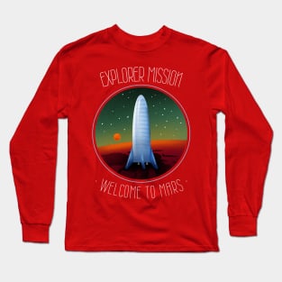 Welcome To Mars Long Sleeve T-Shirt